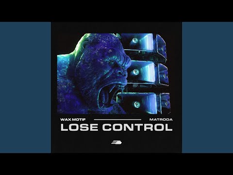 Lose Control