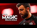 Bruno Fernandes 2021 - magic skills & goals assists - HD