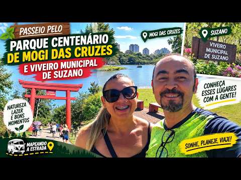 Passeio pelo Parque Centenário de Mogi das Cruzes e Viveiro Municipal de Suzano