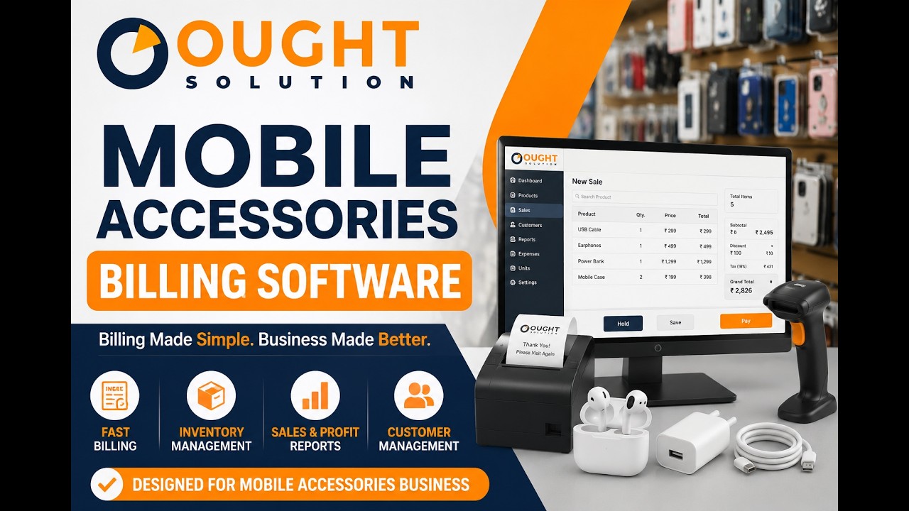 Mobile Accessories Billing & Stock Management Software Demo 2026 | Ought Solution
