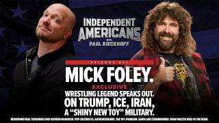 Mick Foley. EXCLUSIVE. Wrestling Legend Speaks Out. On Trump, ICE, Iran, a “Shiny New Toy” Military.