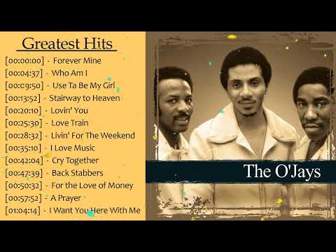 The O'Jays Greatest Hits Full Album 2023 - Best Songs of The O'Jays