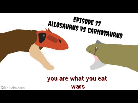 You are what you eat wars - episode 77 - allosaurus vs carnotaurus