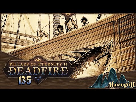 PILLARS OF ETERNITY 2 [135] ⚔️ Haiangriff  -  Lets Play [GER/DEU]