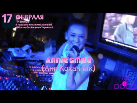 Annie Smile / DODO / 17.02.2010