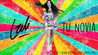 Lali - Tu Novia (Audio)