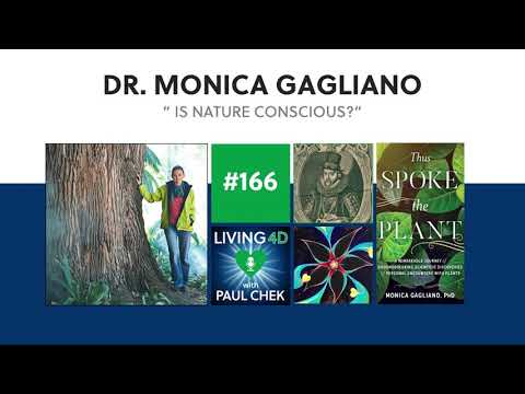 Episode 166 — Dr. Monica Gagliano: Is Nature Conscious?