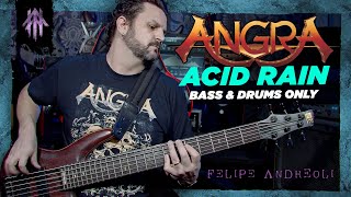 Angra - Acid Rain [Bass &amp; Drums Only]