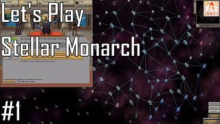 Stellar Monarch - Protecting Narnia - Let's Play Entry 1 (1/5)