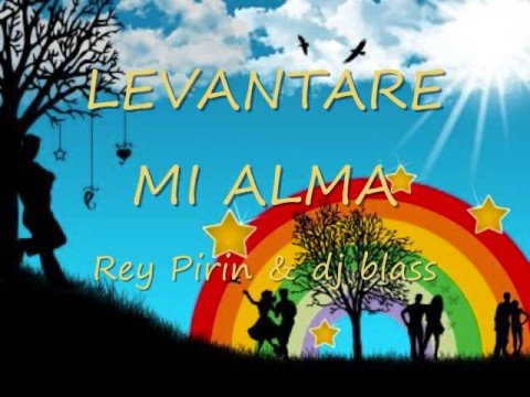 rey pirin & dj blass levantare mi alma