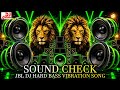 JBL DJ Song SOUNDCHECK JBL DJ HARD Bass VIBRATION Song Speaker Check Dj FULL BASS JBL Mix JBL DJSONG