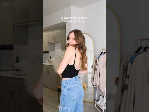 3 easy ways to style a basic tank top! which look do you like best? #fashion #lifehacks #shorts