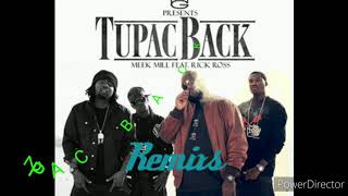 Tupac Back - Meek Mill feat. Rick Ross