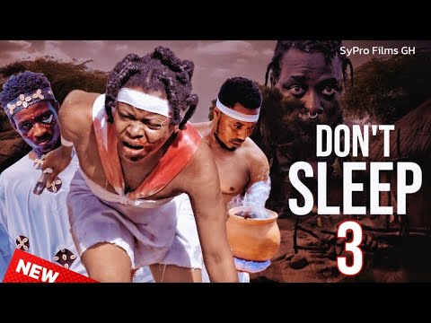 DON'T SLEEP -EPISODE 3 (dirty dreams) NOLLYWOOD| GHANA MOVIE| HORROR| SCARY MOVIE @SyproFilmsTv