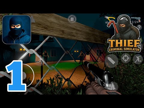 Thief - Criminal Simulator Gameplay Walkthrough Part 1 (MobileGame)