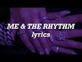 Selena Gomez - Me & The Rhythm (Lyrics)