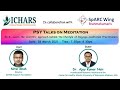 PsyTalks on Meditation Ep.6 || Scientific approach & process behind lifestyle of Raj yogi