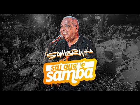 Sombrinha - Sai que é Samba