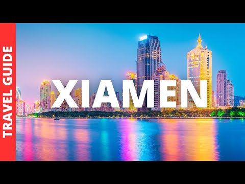 Xiamen China Travel Guide: 14 BEST Things To Do In Xiamen Fujian