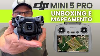 MINI 5 PRO | UNBOXING e primeiro MAPEAMENTO