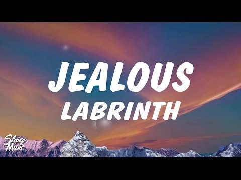 Labrinth - Jealous (Lyrics)