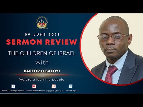 Mid-Week Service 09 June 2021, Revision, The Children Of Israel Part 2