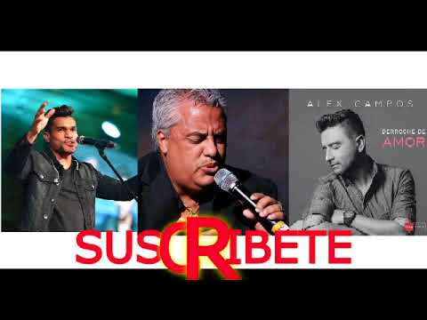 Barak, Danny Berrios y Alex Campos ALABANZAS CRISTIANAS MIX 2018