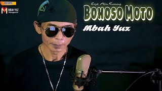 Download lagu Bohoso Moto - Mbah Yuz mp3