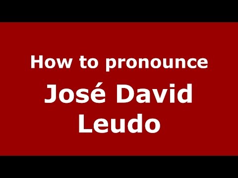 How to pronounce José David Leudo (Colombian Spanish/Colombia)  - PronounceNames.com
