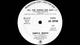 All The Things She Said (Extended Version) - Simple Minds