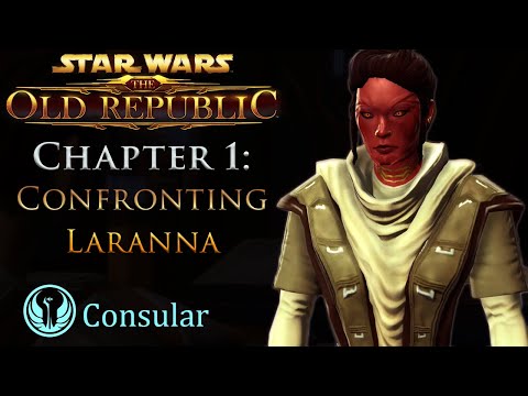 Confronting Laranna | Chapter 1 | Jedi Consular | SWTOR