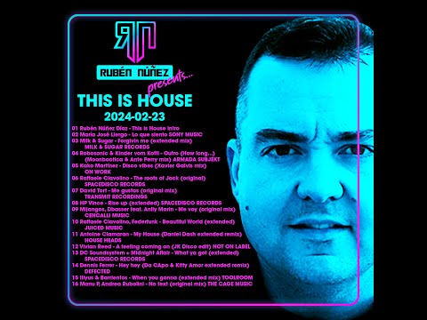This is House 2024-02-23 DJ set Club House Soulful Jackin Nu-Disco Deep Progressive Tech-House