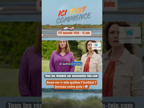 Résumé épisode 1458 - Ici tout commence