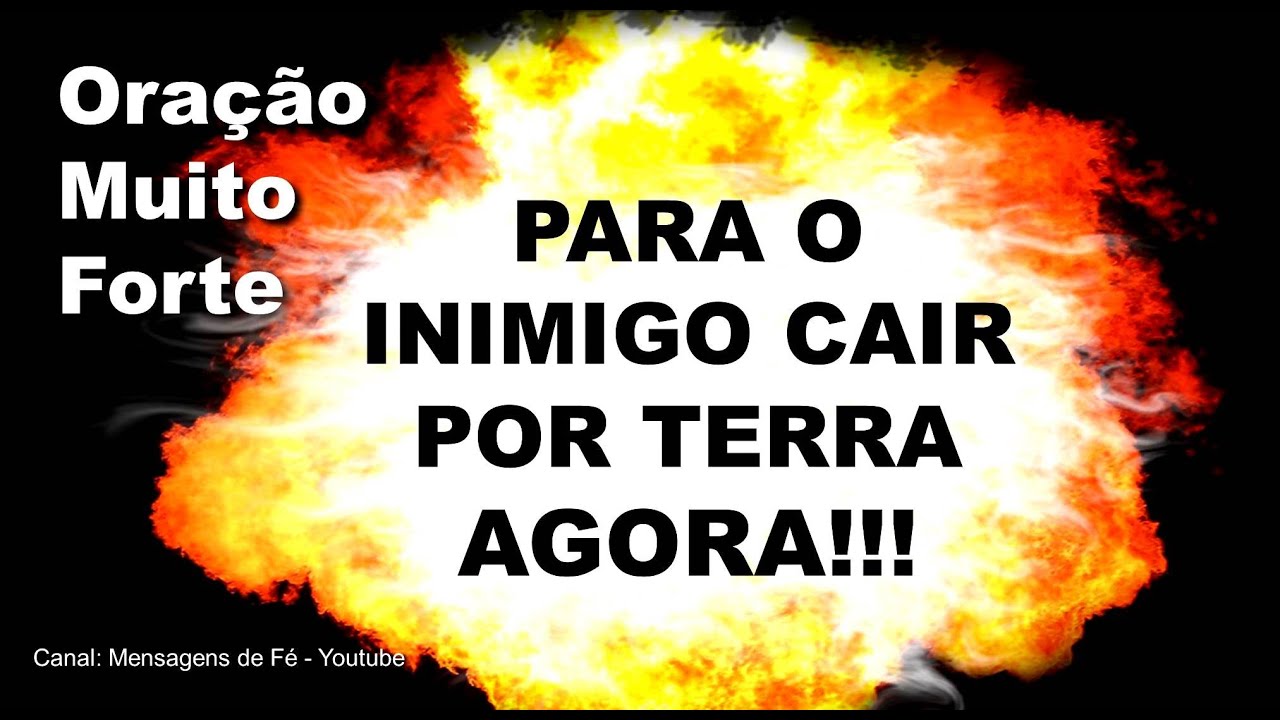 Oração para o inimigo cair por terra - MUITO PODEROSA