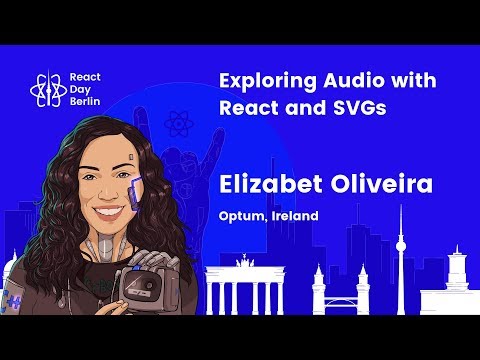 Exploring audio with React and SVGs: Create amazing audio projects - Elizabet Oliveira