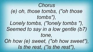 Hank Williams - Lonely Tombs Lyrics