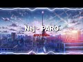 Nej PARO Sped Up Reverb Full