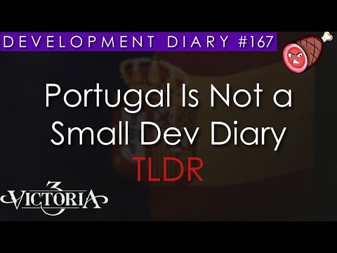 Victoria 3 Dev Diary 167 - Portugal Is Not a Small Dev Diary TLDR