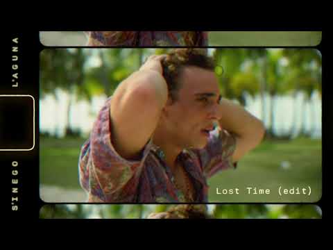 Sinego & Laguna - Lost Time (Edit)