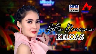 Download lagu Nella Kharisma - Keloas | Dangdut Koplo  mp3