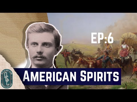 American Spirits #06 - The Frontier in American History