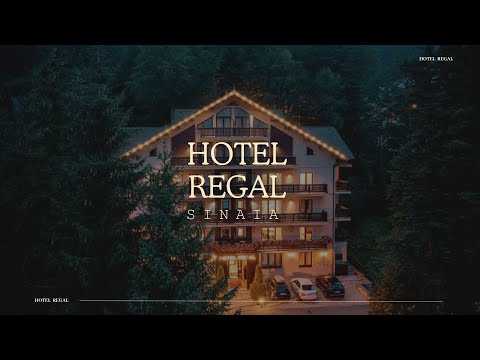 HOTEL REGAL SINAIA, OFERTE CAZARE HOTEL REGAL SINAIA, PROMOTII CAZARE LA MUNTE