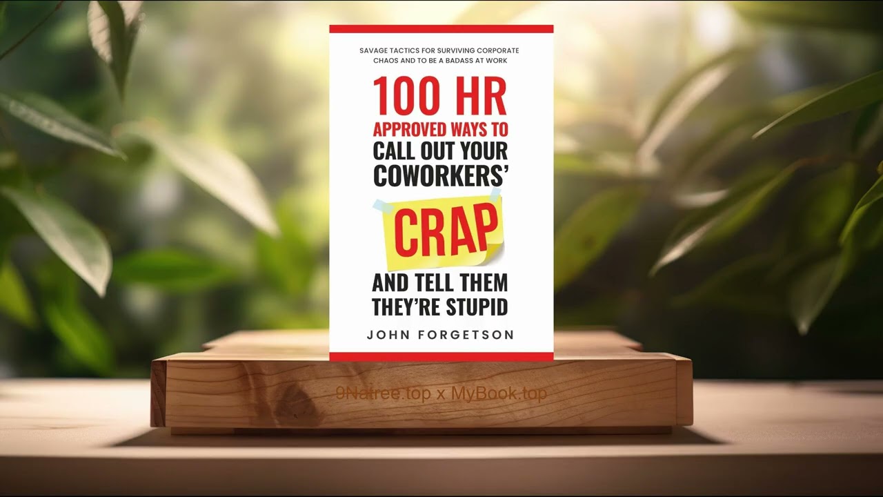 [Review] 100 HR Approved Ways to Call Out Your Coworkers (John Forgetson) Summarized