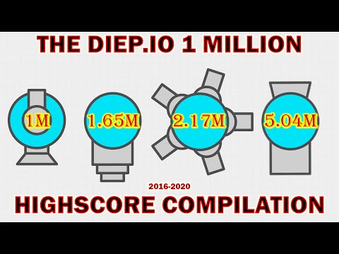 The Diep.io 1 Million Highscore Compilation