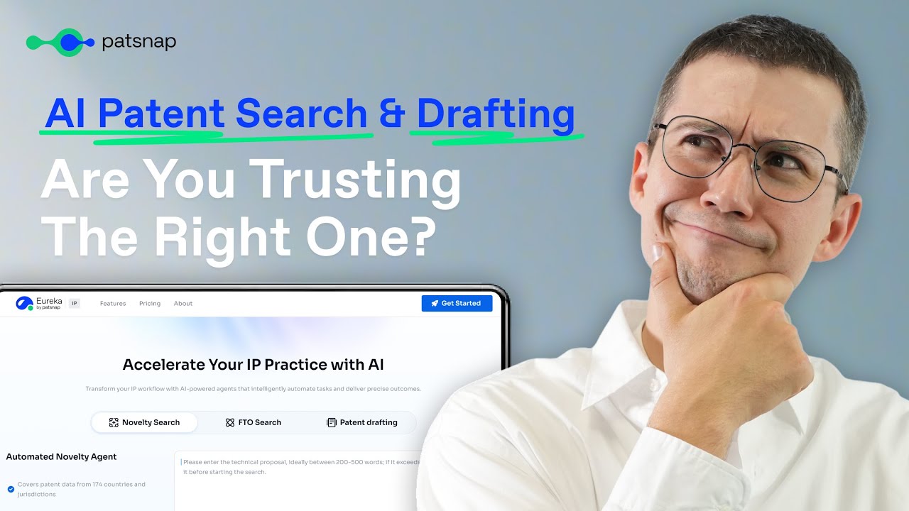 Smarter Patent Work with Patsnap Eureka IP