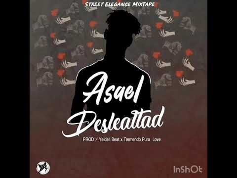 Asael TNC - Deslealtad