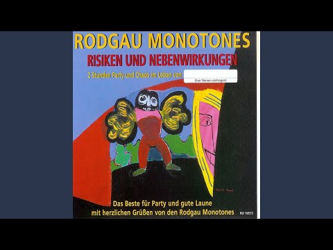Du Ferdischer Da - Rodgau Monotones