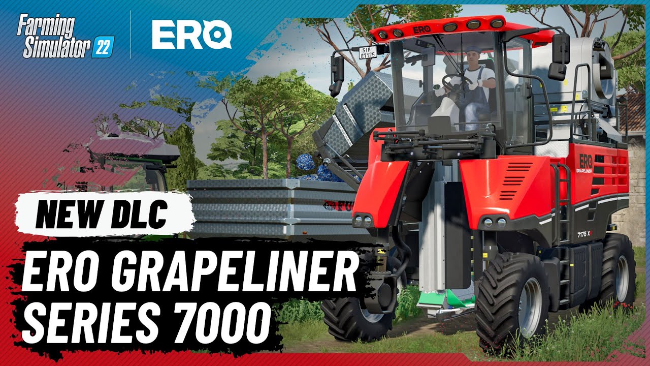 Farming Simulator 22: ERO Grapeliner 7000