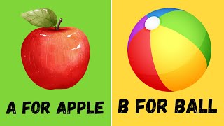 A For Apple B For Ball A Learn Alphabets With Pictures - Star Kids