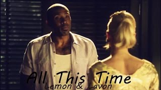 All This Time I Lemon &amp; Lavon